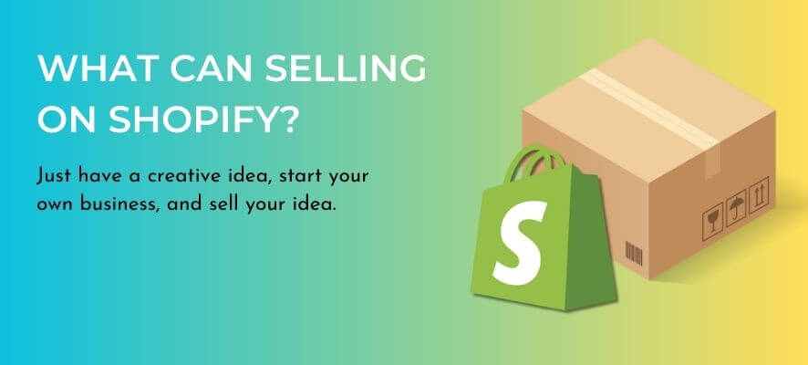what-can-you-sell-on-shopify?