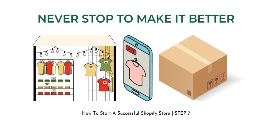 shopify-never-stop-to-make-it-better