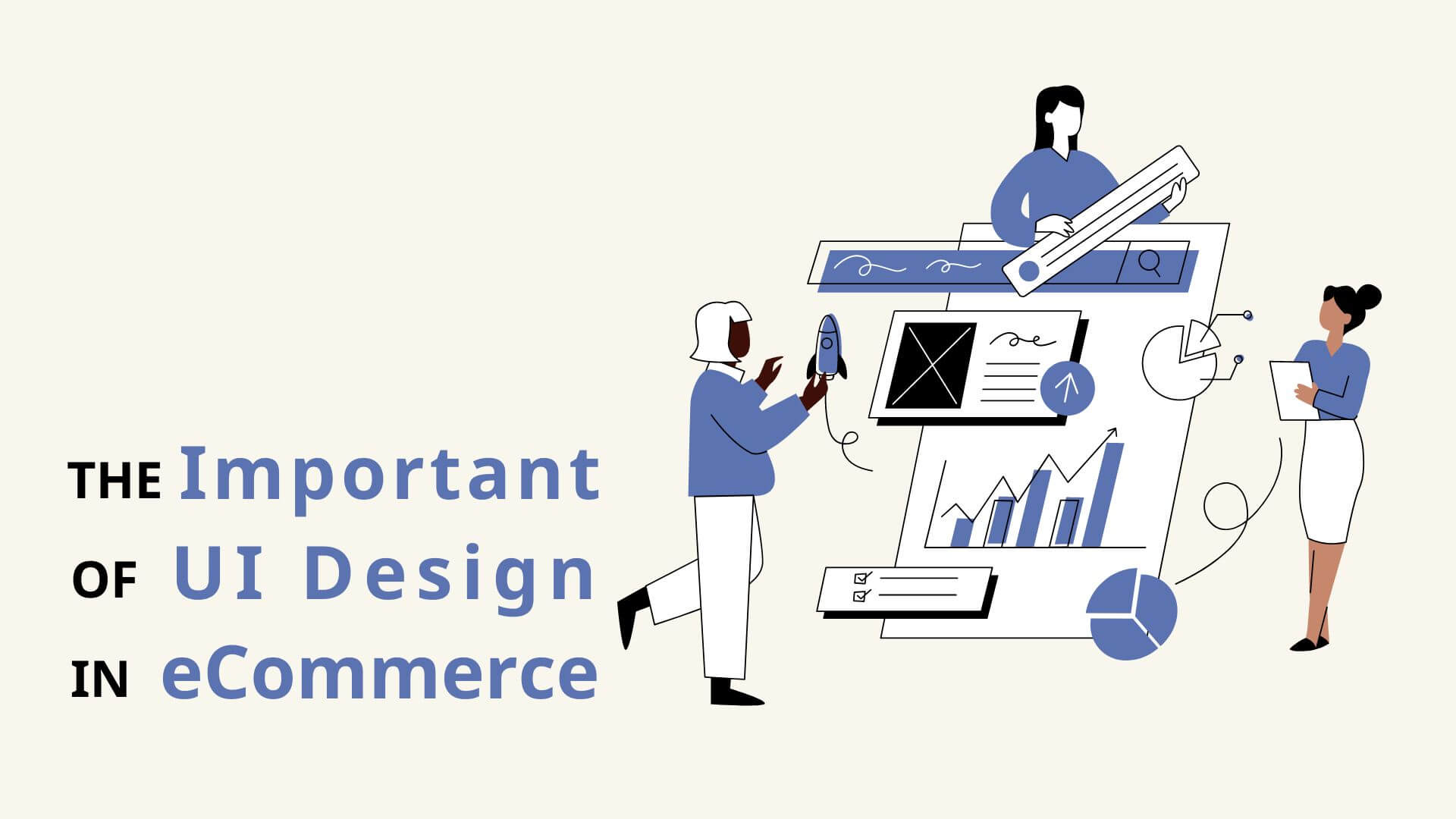 The Importance of UI Design in eCommerce