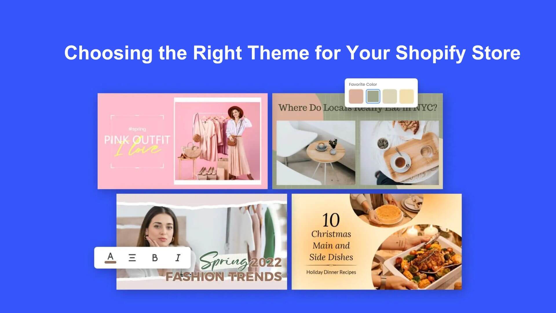 Choosing the Right Theme for Your Shopify Store