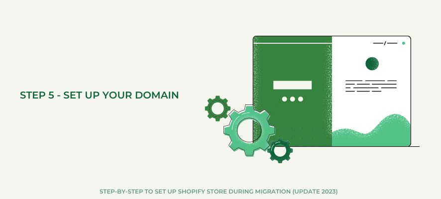 Step 5 - Set up your domain