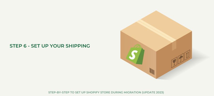 Step 6 - Set up your shipping