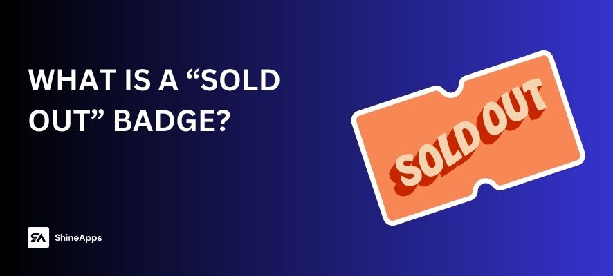 what-is-a-sold-out-product-badge