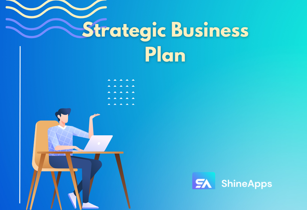 What Is A Strategic Business Plan