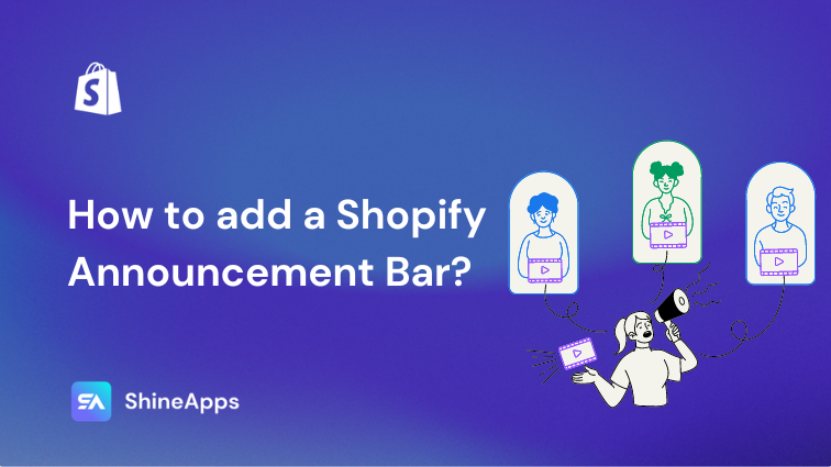 How to add a Shopify Announcement Bar?