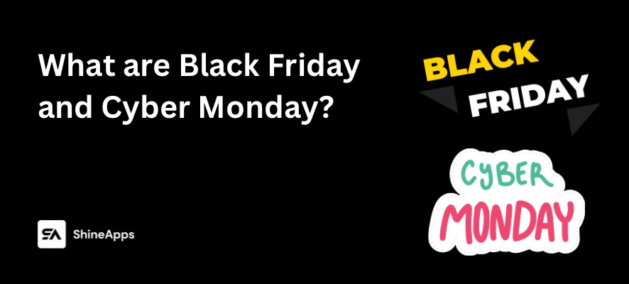 what-are-black-friday-and-cyber-monday