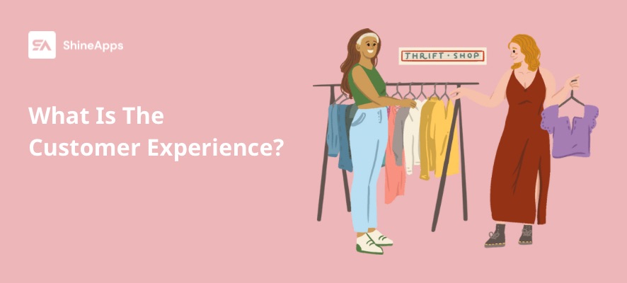 what-is-customer-experience