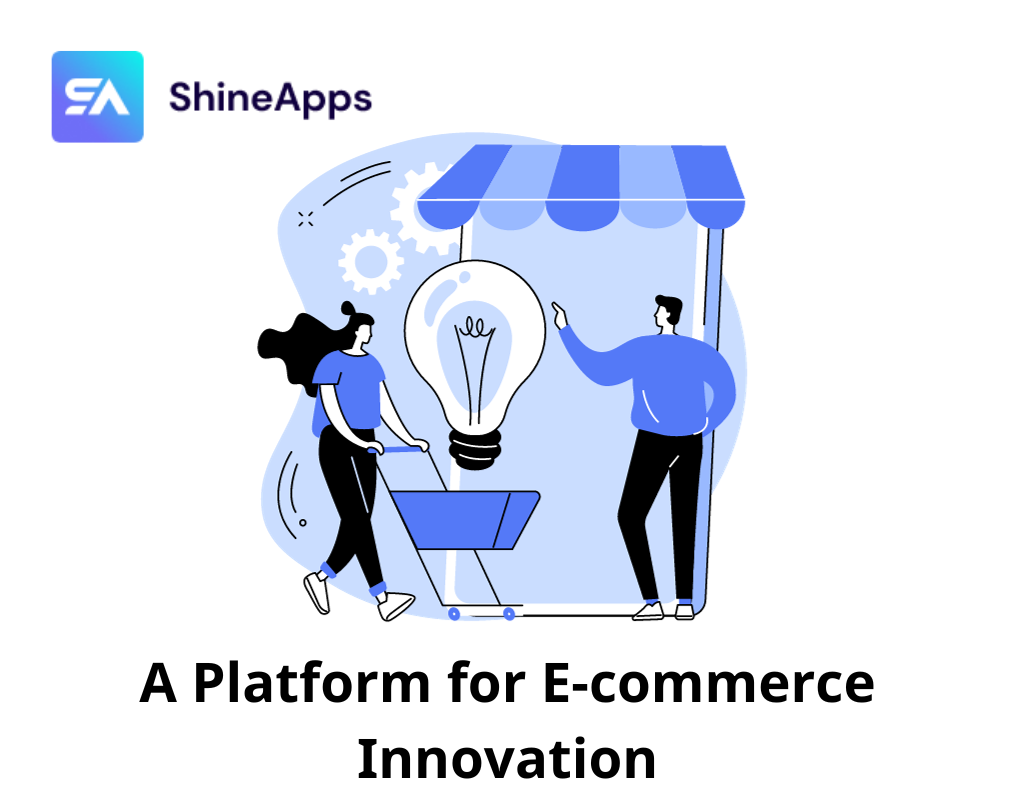 A Platform for E-commerce Innovation