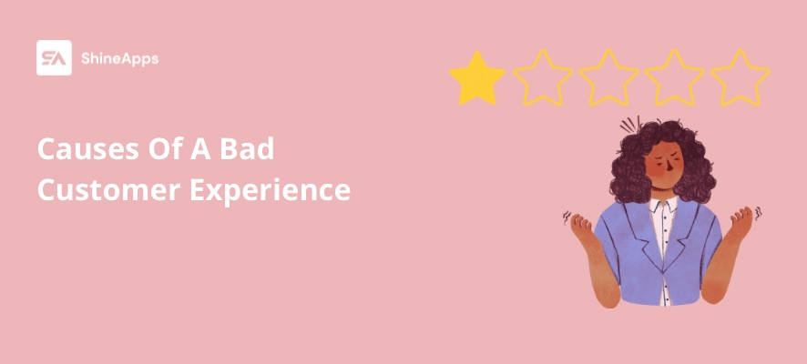 causes-of-a-bad-customer-experience