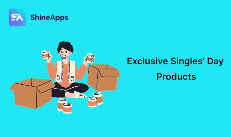 Exclusive Singles' Day Products