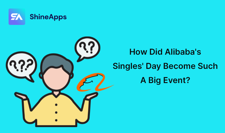 How Did Alibaba's Singles' Day Become Such A Big Event