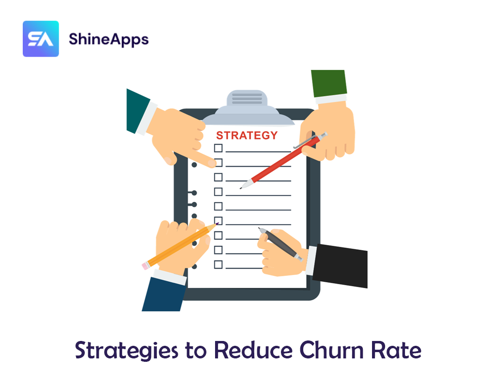 Strategies to Reduce Churn Rate