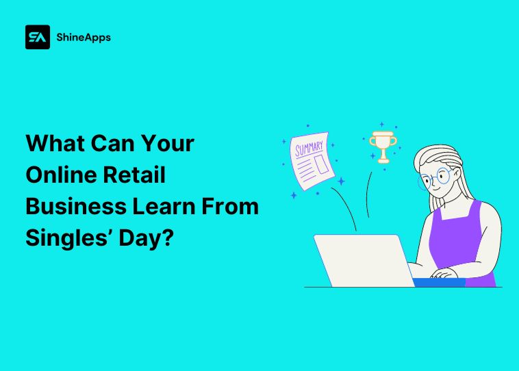 what-can-your-online-retail-business-learn-from-singles-day
