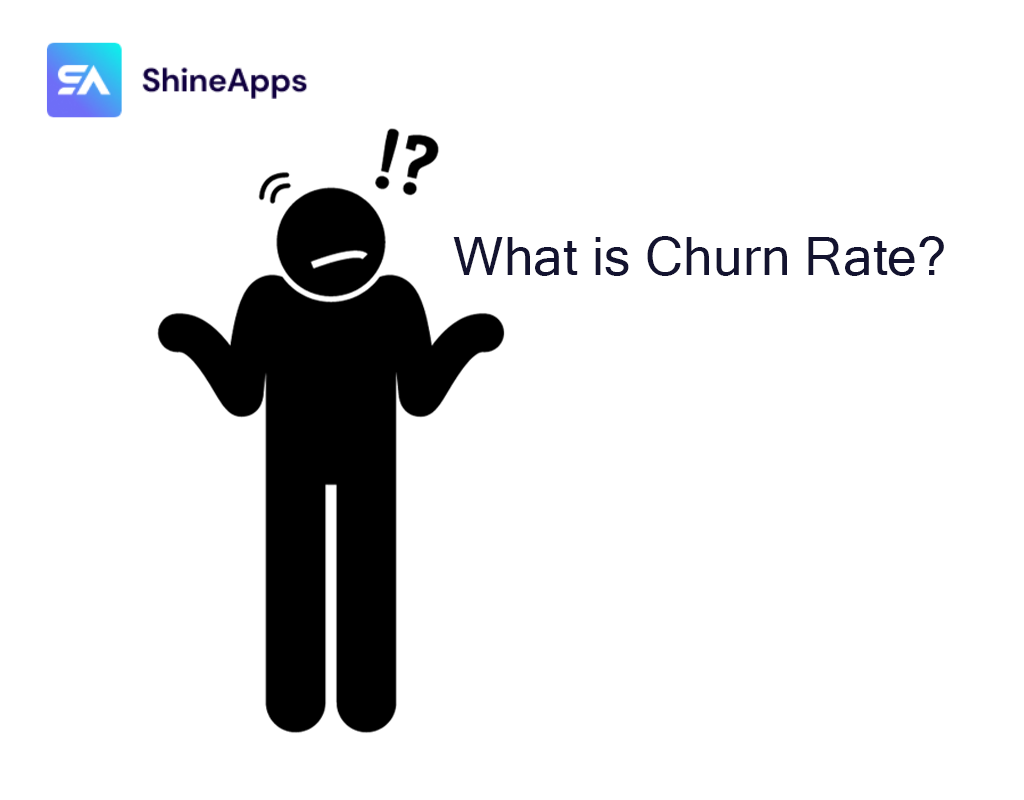 What is Churn Rate