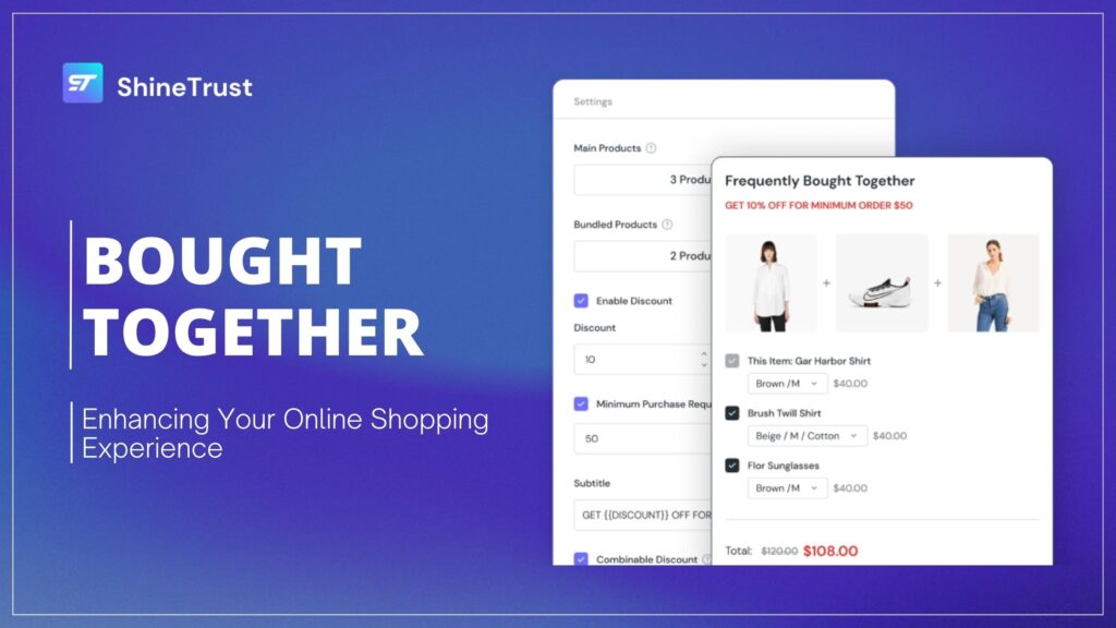 Bought Together: Enhancing Your Online Shopping Experience